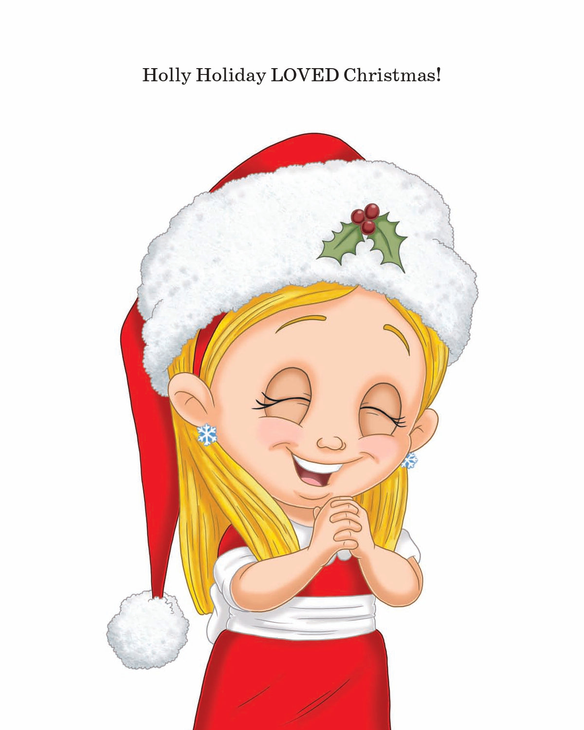 Holly Holiday and the Christmas Forest Hardcover Book